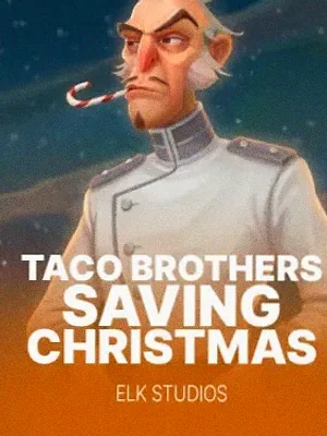 Taco Brothers Saving Christmas at Magic Win