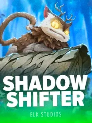 Shadow Shifter at Magic Win
